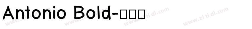 Antonio Bold字体转换